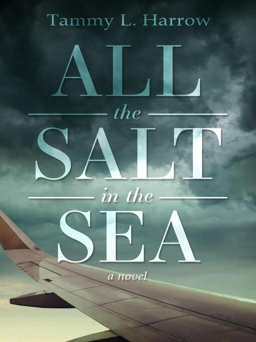 Cover image for All the Salt in the Sea